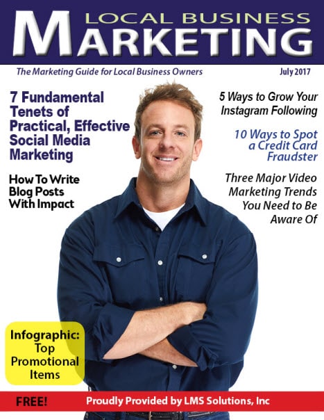 July 2017 Local Business Marketing Magazine