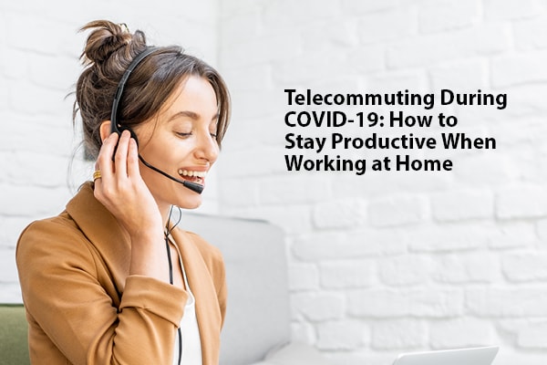 Telecommuting During COVID-19 How to Stay Productive While Working at Home (1) Telecommuting During COVID-19 How to Stay Productive While Working at Home | LMS Solutions